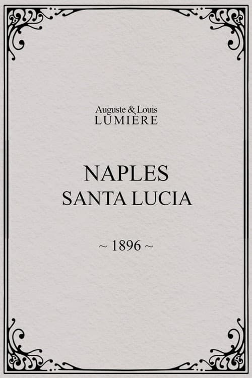 Naples : Santa Lucia (1897) poster