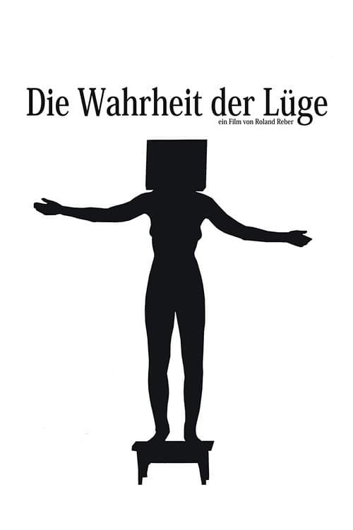 Die Wahrheit der Lüge (2011) poster