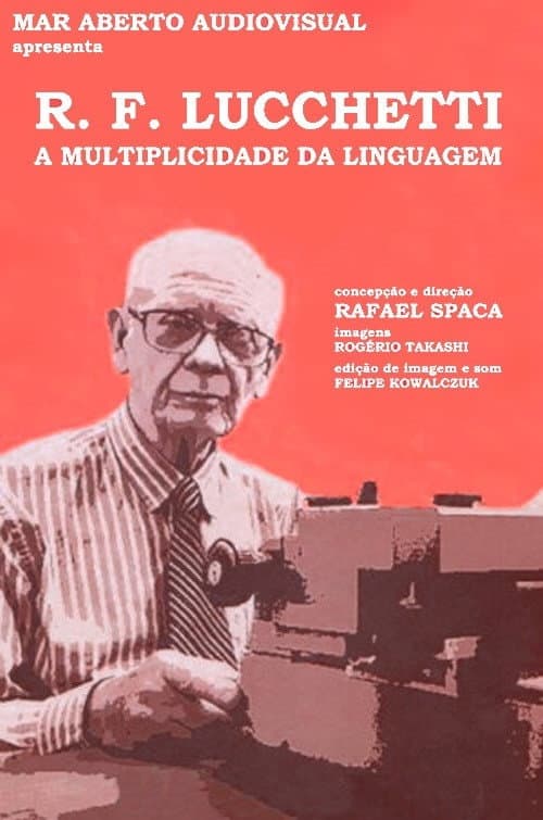 R. F. Lucchetti, a Multiplicidade da Linguagem (2016) poster