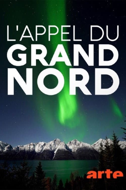 L'Appel du Grand Nord (2021) poster