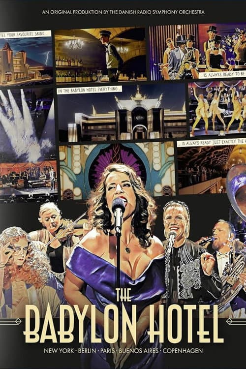 Danish National Symphony Orchestra: The Babylon Hotel (2023) poster