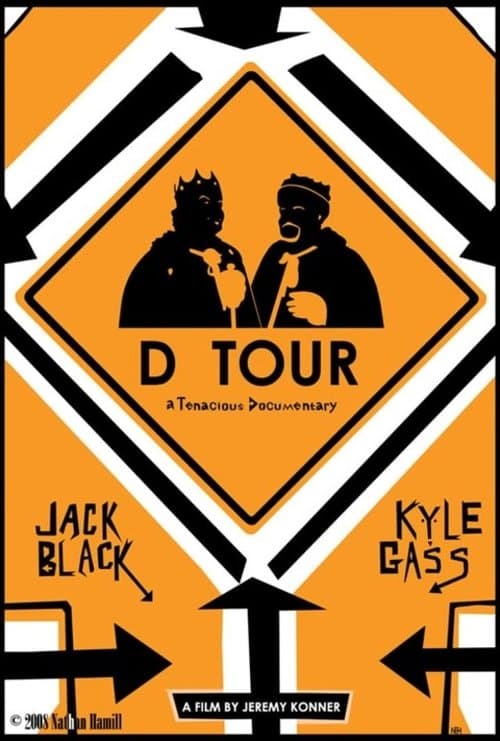 D Tour: A Tenacious Documentary (2008) poster