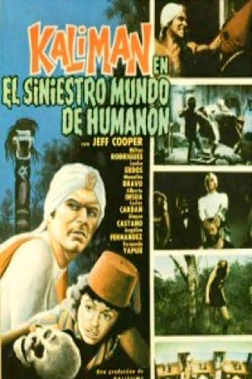 Kalimán en el siniestro mundo de Humanón (1976) poster