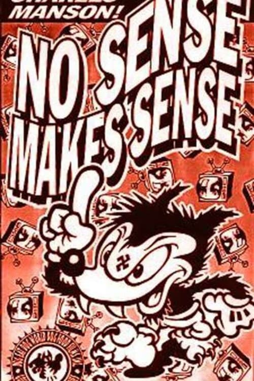 No Sense Makes Sense (1993) poster