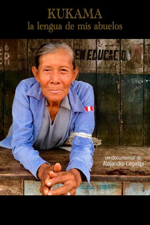 Kukama, la lengua de mis abuelos (2019) poster
