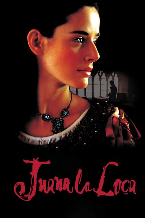 Juana la Loca (2001) poster