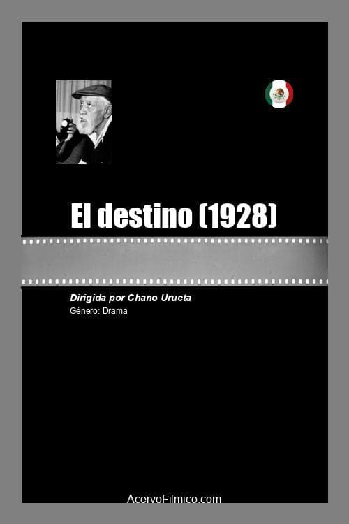 El destino (1928) poster