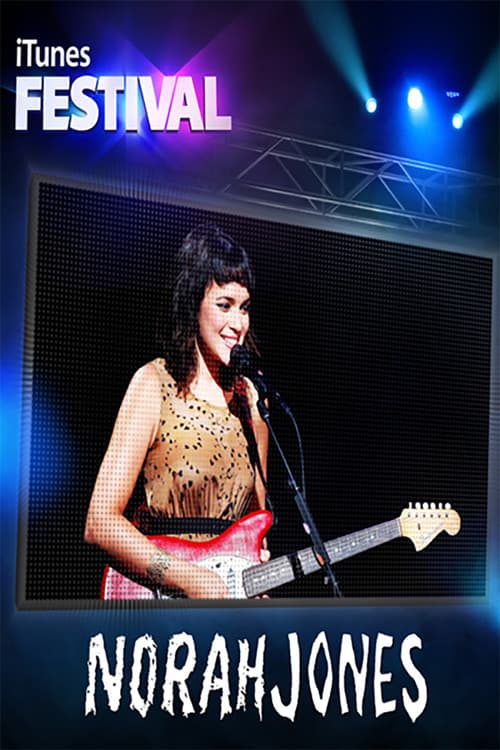 Norah Jones - Live at iTunes Festival (2012) poster