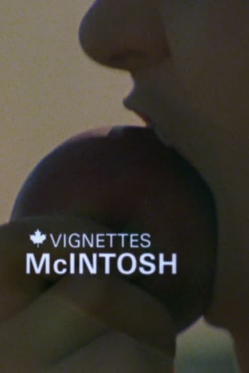 Canada Vignettes: McIntosh (1979) poster