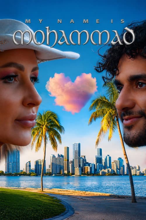 My Name Is Mohammad (2025) poster