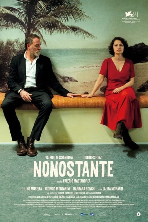 Nonostante (2025) poster