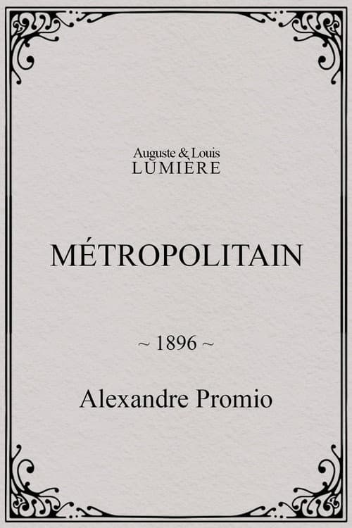 Métropolitain (1896) poster