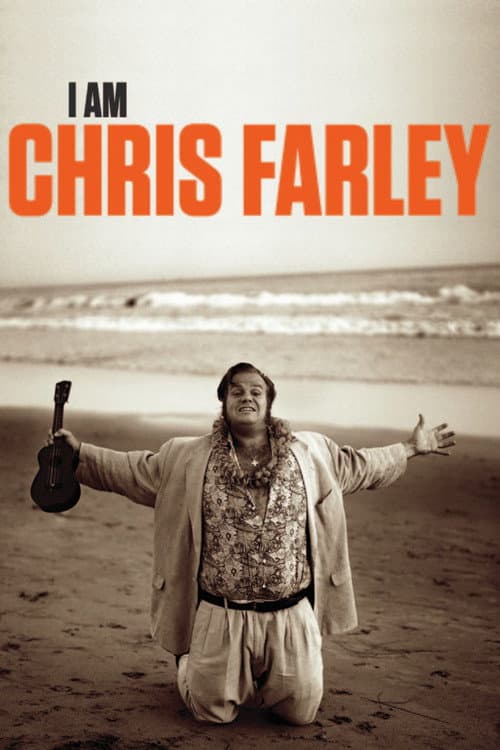 I Am Chris Farley (2015) poster