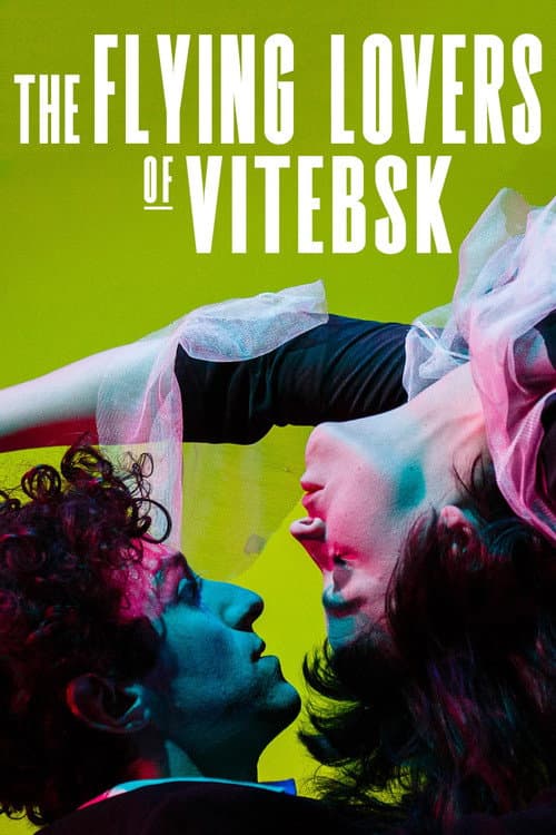 The Flying Lovers of Vitebsk (2020) poster