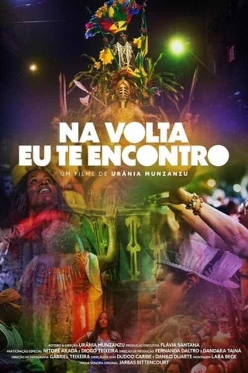 Na Volta Eu Te Encontro (2024) poster