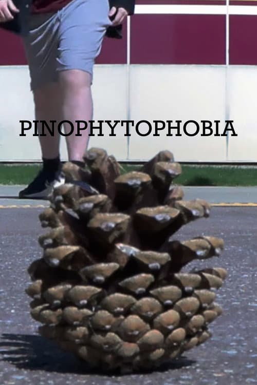 Pinophytophobia (2026) poster