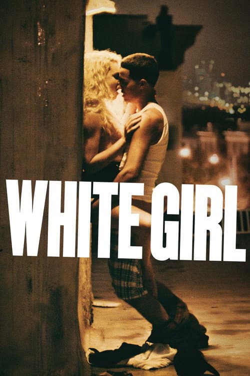 White Girl (2016) poster