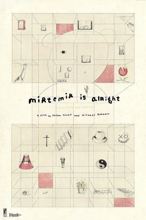 Mirtemir Is Alright (2024) poster