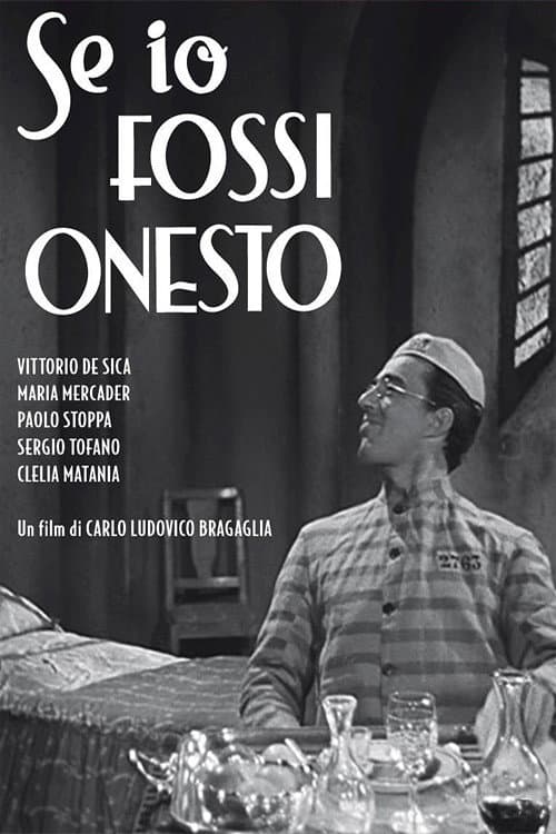 Se io fossi onesto (1942) poster