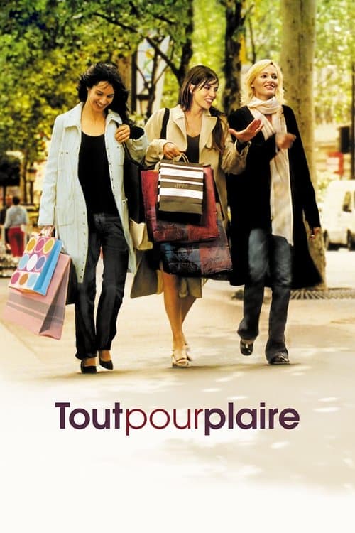Tout pour plaire (2005) poster