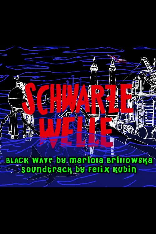 Schwarze Welle (2016) poster