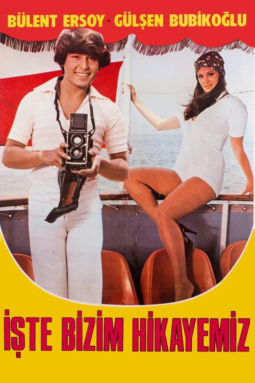 İşte Bizim Hikayemiz (1978) poster