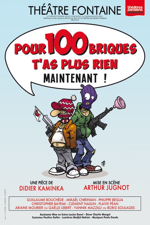Pour 100 briques t'as plus rien maintenant ! (2016) poster