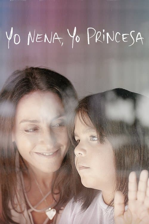 Yo nena, yo princesa (2021) poster