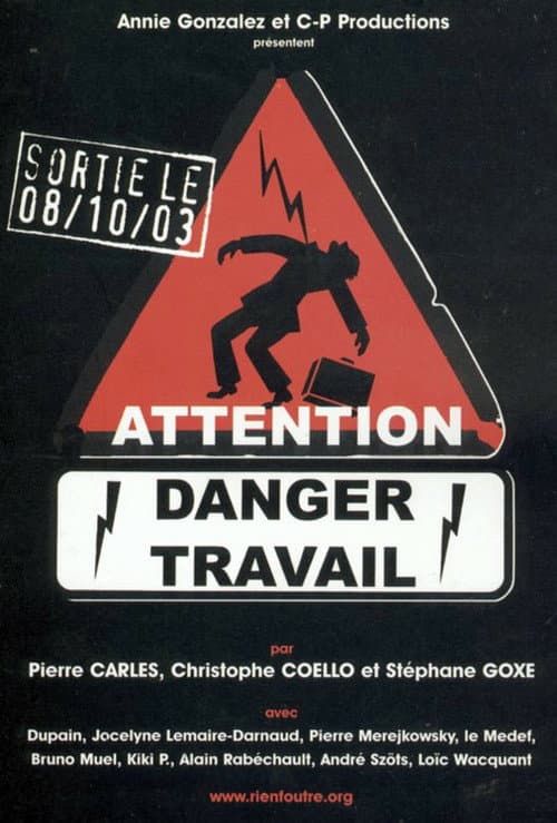 Attention danger travail (2003) poster