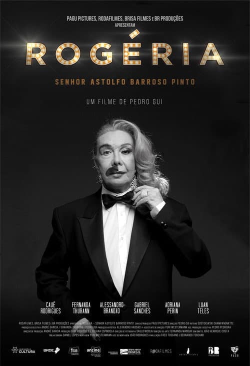 Rogéria, Senhor Astolfo Barroso Pinto (2018) poster