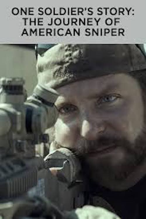 One Soldier's Story: The Journey of American Sniper (2015) poster