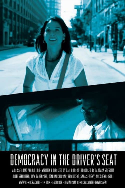 Democracy in the Driver's Seat (2016) poster