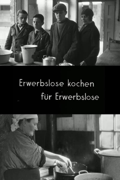 Erwerbslose kochen für Erwerbslose (1932) poster
