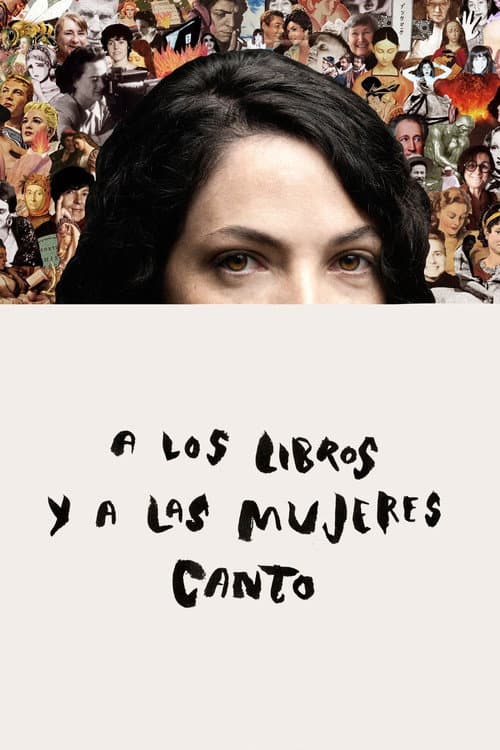 A los libros y a las mujeres canto (2023) poster