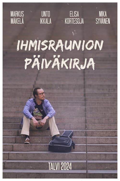 Ihmisraunion päiväkirja (2024) poster