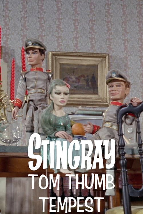 Stingray: Tom Thumb Tempest (1965) poster