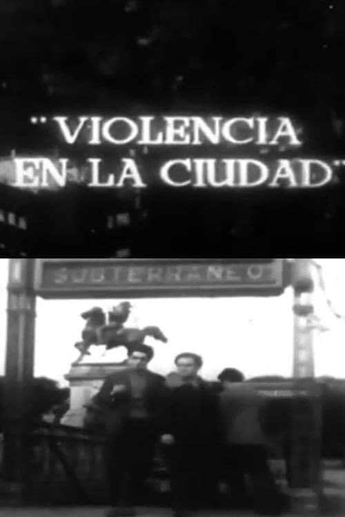 Violencia en la ciudad (1957) poster