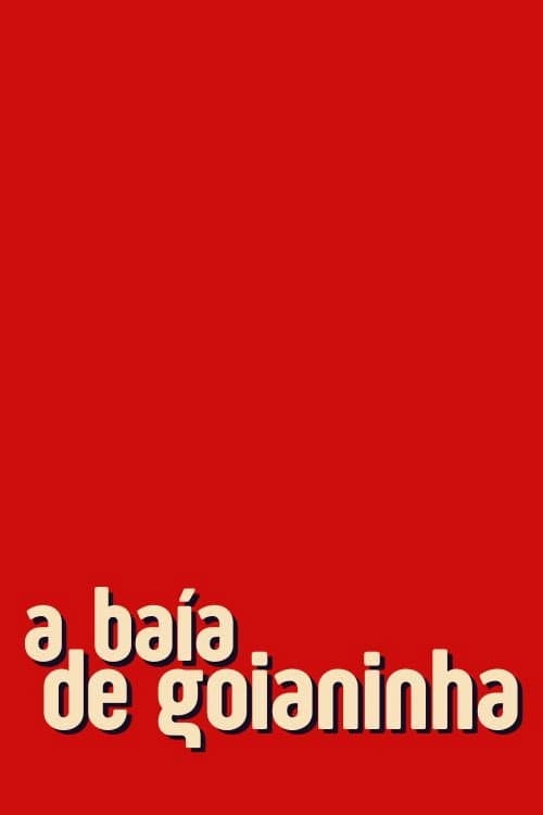 A Baía de Goianinha (2024) poster