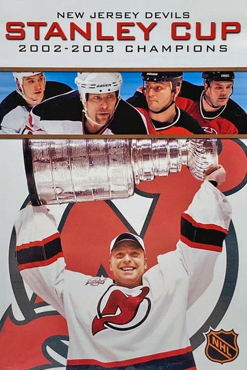 New Jersey Devils Stanley Cup 2002-2003 Champions (2003) poster