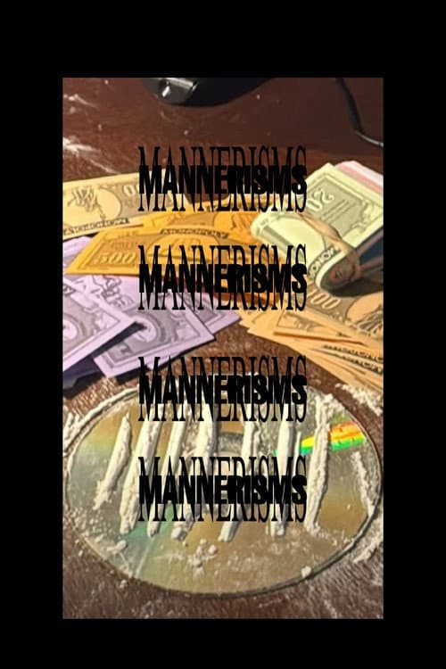 Mannerisms (2025) poster