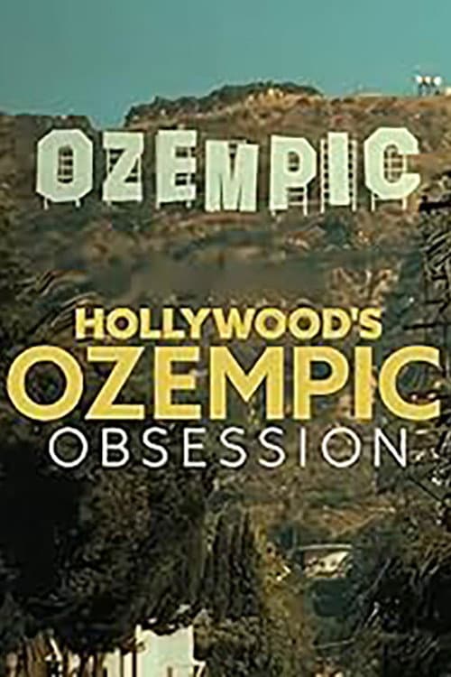 TMZ Presents: Hollywood's Ozempic Obsession (2024) poster