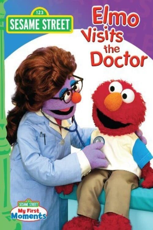 Sesame Street: Elmo Visits the Doctor (2005) poster
