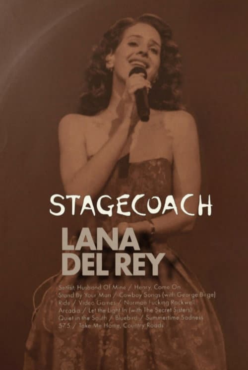 Lana Del Rey: Live at the Stagecoach Festival (2025) poster