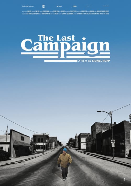 The last campaign (2022) poster