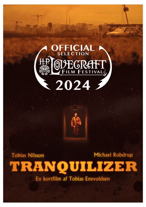 Tranquilizer (2024) poster