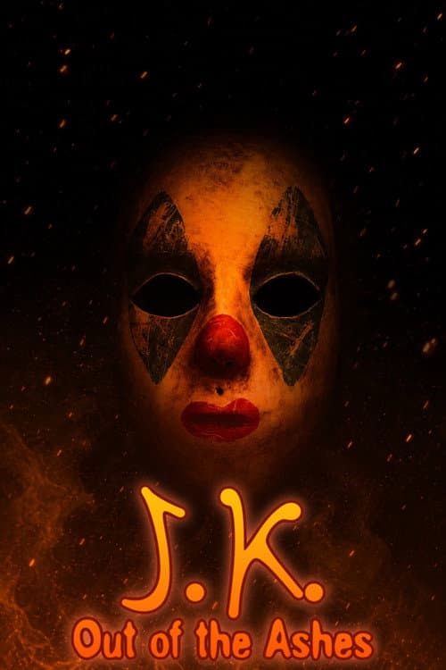 J.K. Out of the Ashes (2025) poster