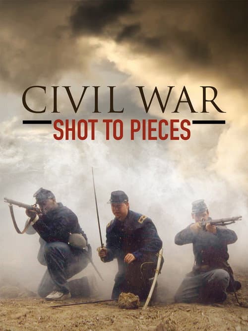 Civil War: Shot to Pieces (2002) poster