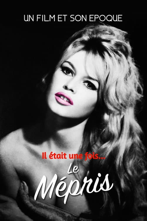 Il était une fois… Le Mépris (2009) poster