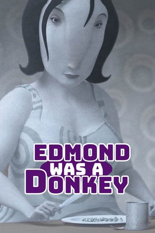 Edmond Was a Donkey (2012) poster