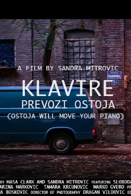 Klavire prevozi Ostoja (2017) poster